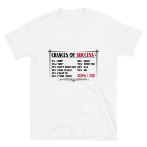 Student Athlete Shop "Chance of Sucess" White Short-Sleeve Unisex T-Shirt